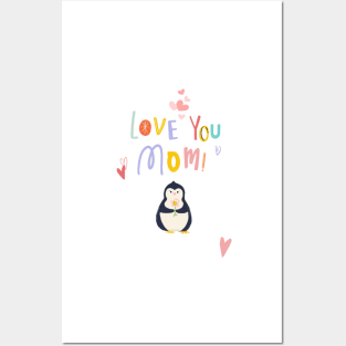 happy mothers Day card Love you Mom card .Penguin card Posters and Art